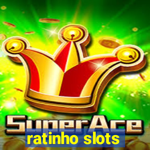 ratinho slots